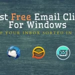 5 Best Free Email Clients For Windows