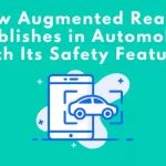 Augmented Reality Establishes in Automobiles