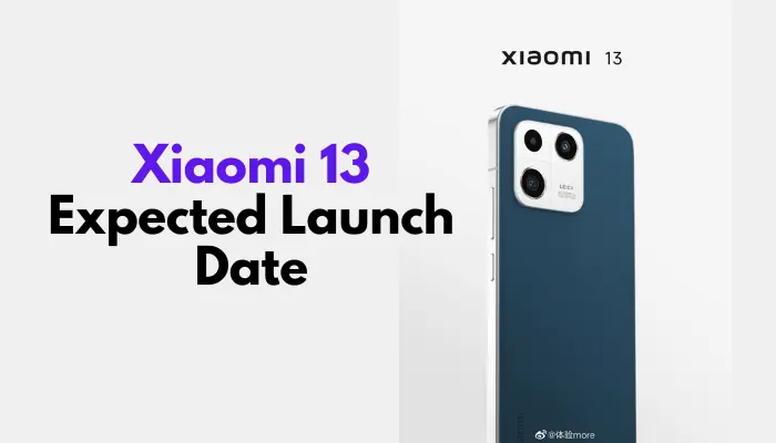 Xiaomi 13 Expected Launch Date Tech Taalk 2724