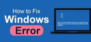 How to Fix Windows Issues
